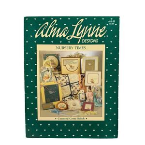 Vintage Nursery Time Cross Stitch Design Book Alma Lynne 1986 Baby Newborn